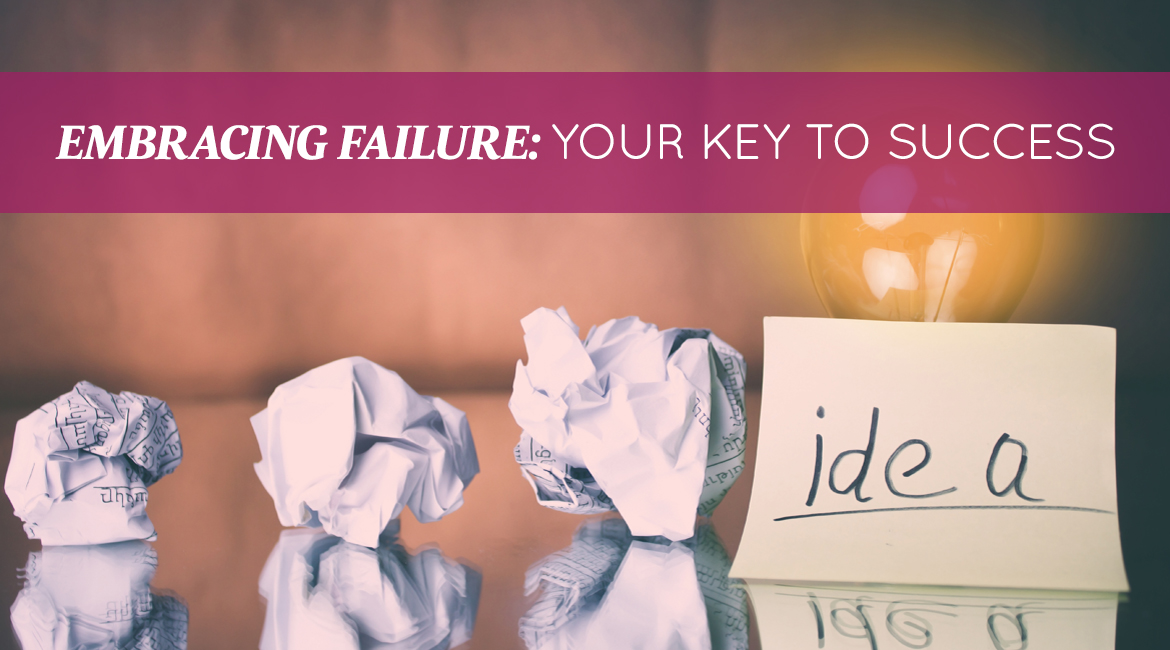 Embracing Failure Your Key To Success
