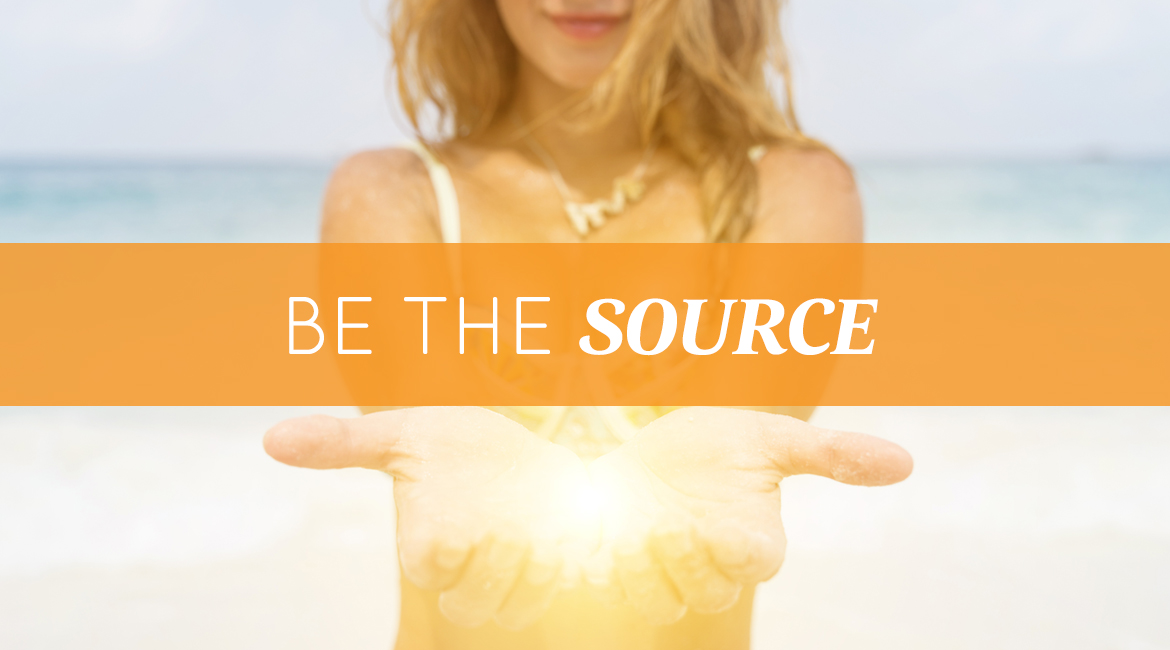 Be The Source