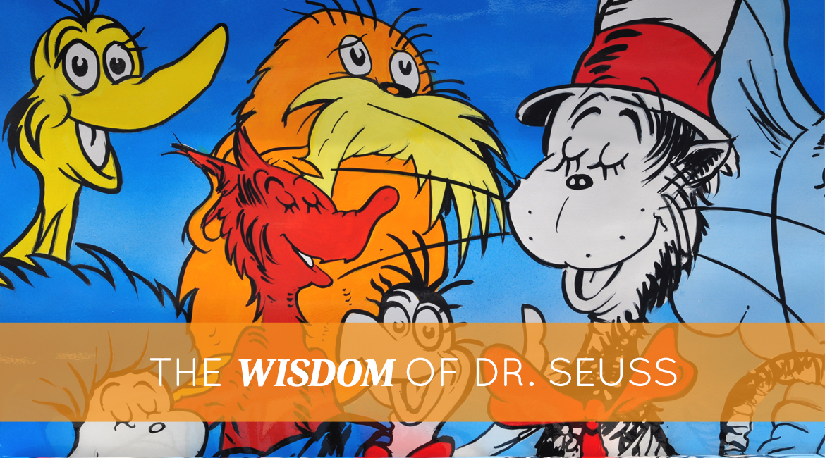 The Wisdom Of Dr Seuss